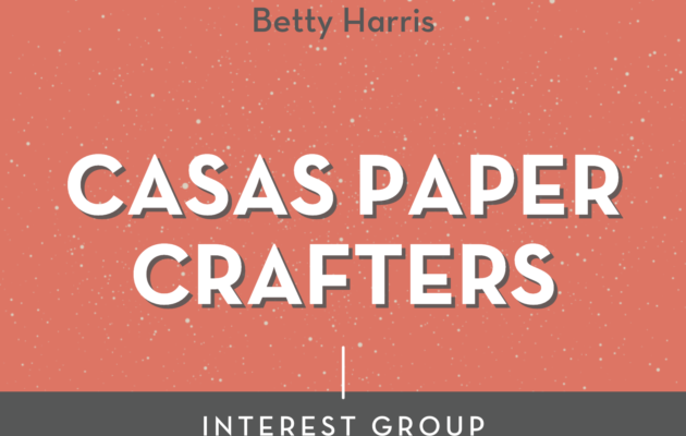 Casas Paper Crafters