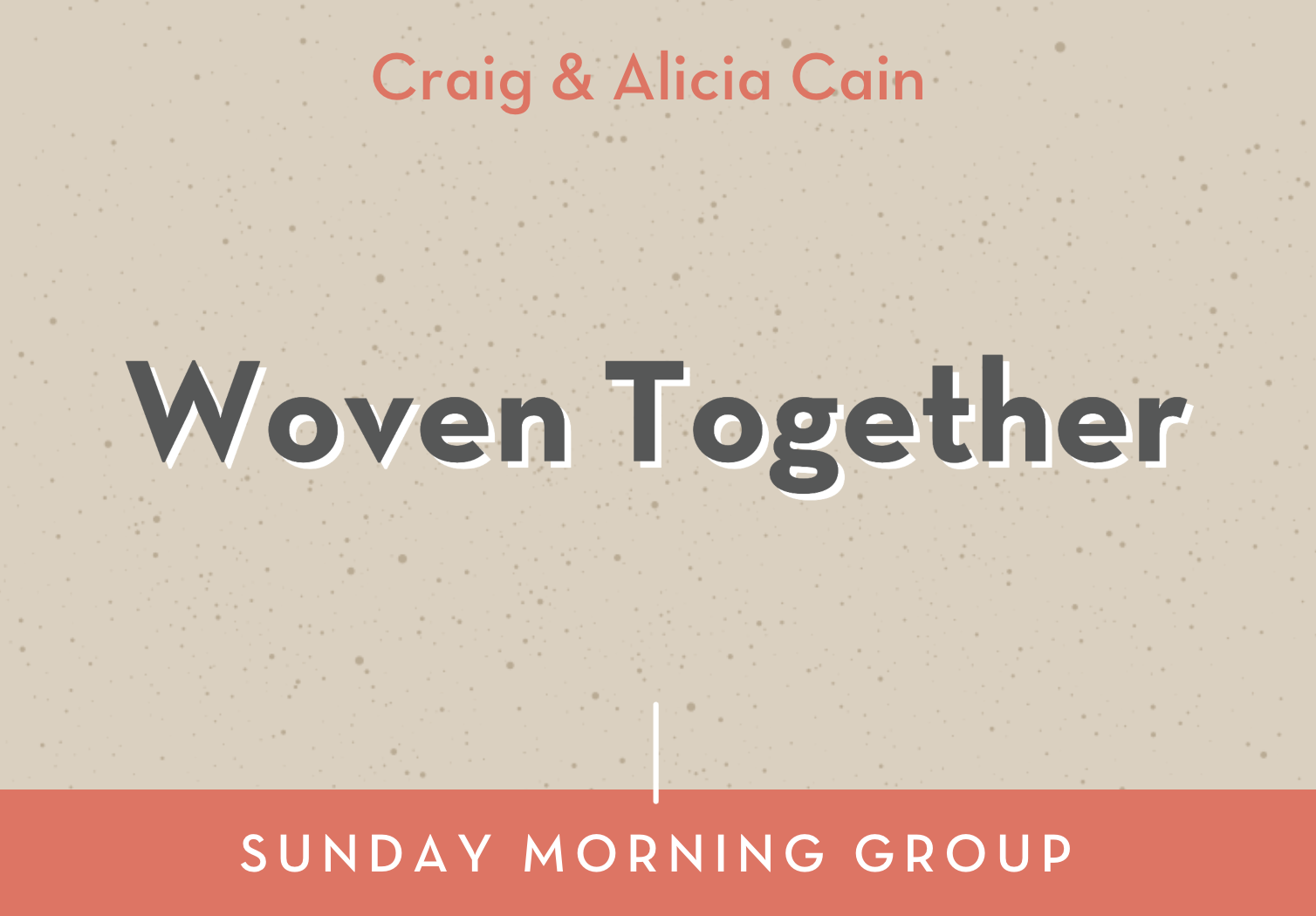 Woven Together Casas Church