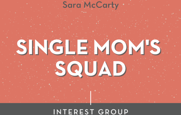 Single Mom\'s Squad