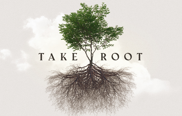 Take Root, Week 1 | Casas Church
