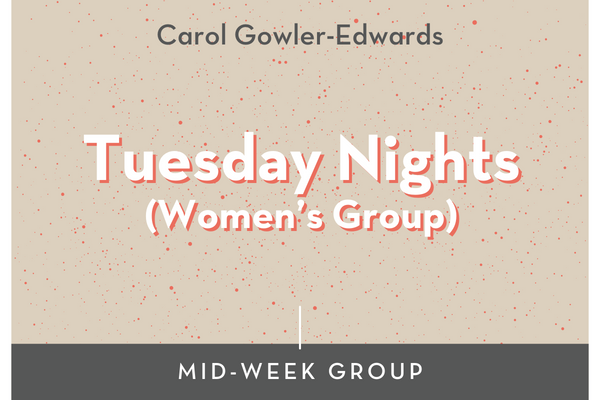 Tuesday Nights (Gowler-Edwards)