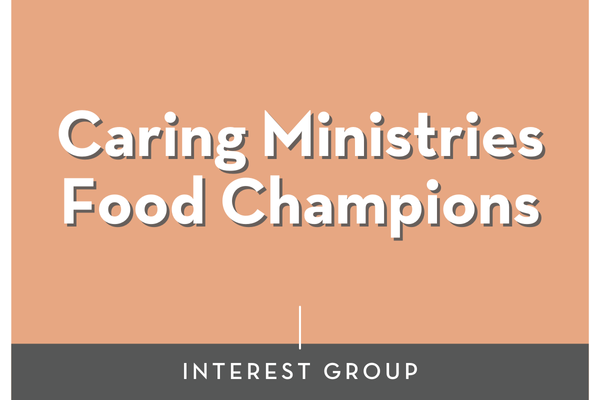 Caring Ministries Food Champions