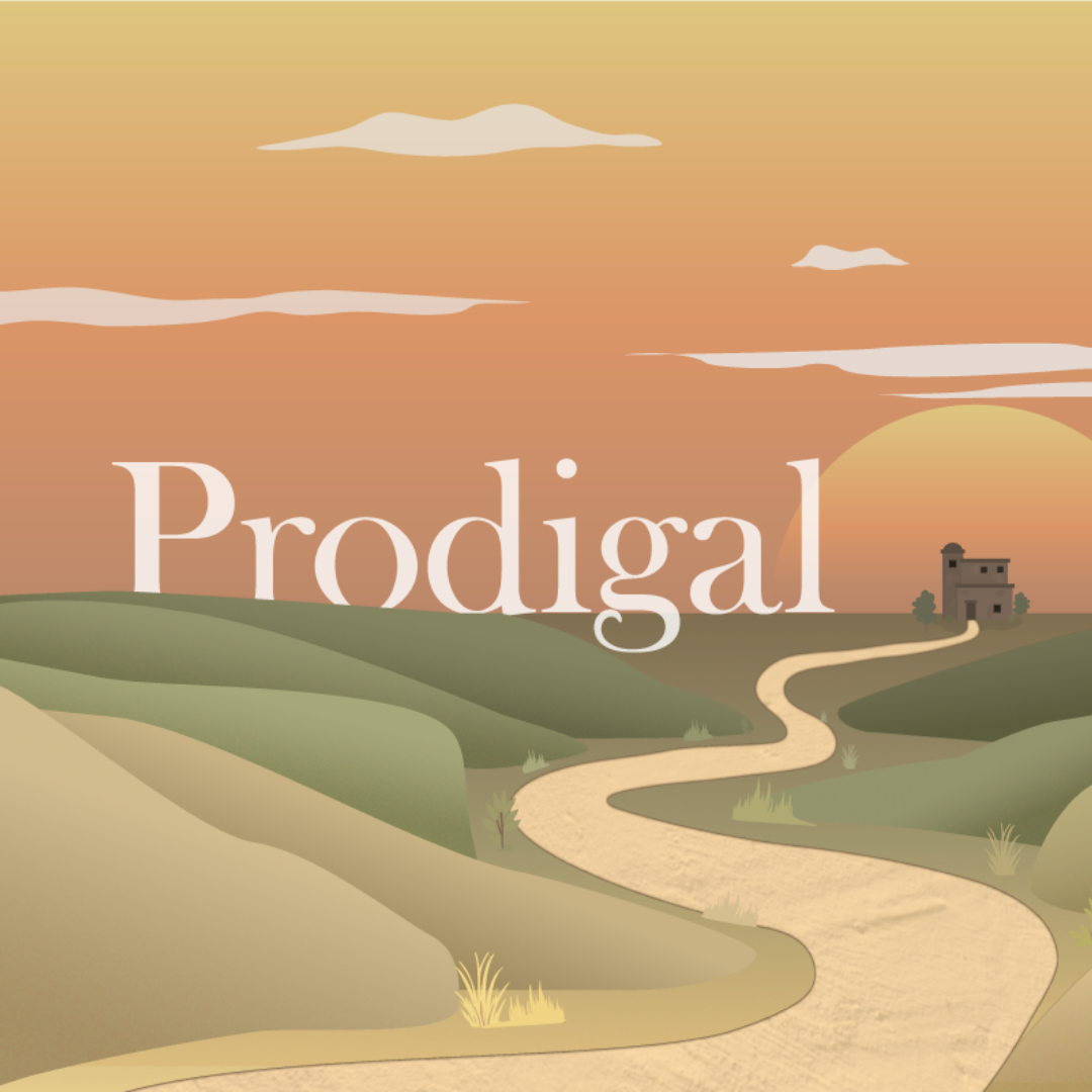 Prodigal (1080 x 1080 px) | Casas Church