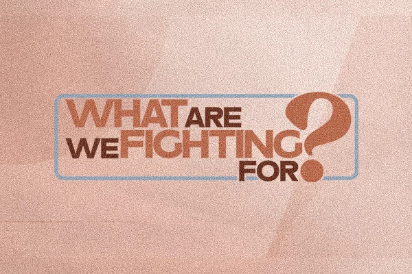 What are we fighting for_ – Sermon Design – final – Website ・ 600 x 400 px | Casas Church